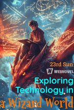 Exploring Technology in a Wizard World