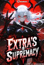 Extra's Supremacy: Rise of the Forgotten Background Character