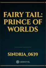 Fairy Tail: Prince of Worlds