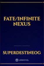 Fate/Infinite Nexus