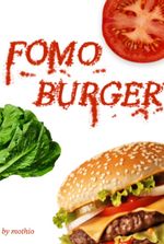 Fomo Burger