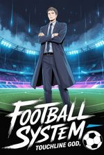 Football System: Touchline God