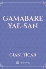 Gamabare Yae-San