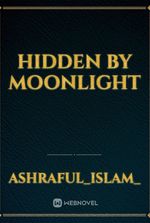 Hidden By Moonlight