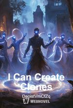 I Can Create Clones