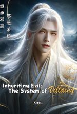 Inheriting Evil: The System of Villainy.
