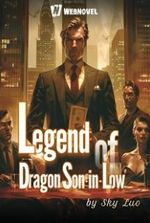 Legend of Dragon Son-in-law