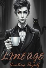 Lineage: Hunting Thyself