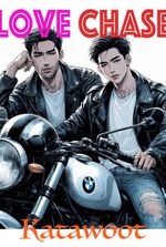 Love Chase [Thai BL]