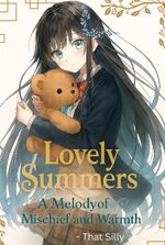 Lovely Summers: A Melody of Mischief and Warmth
