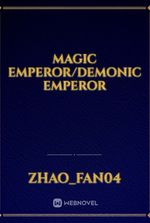 Magic Emperor/Demonic Emperor