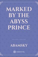 Marked By The Abyss Prince