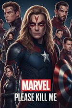 Marvel : Please Kill Me