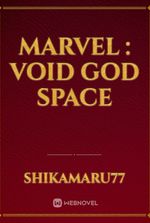 Marvel : Void God Space