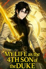 My Life as the 4th Son of Duke