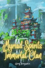 Myriad Spirits Immortal Clan