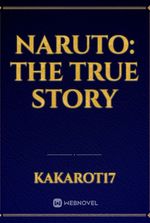 Naruto: The True Story