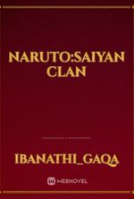 Naruto:Saiyan clan