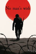 No Man’s Wish