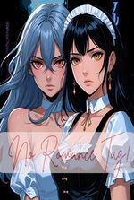 No Romance Tag! [GL]