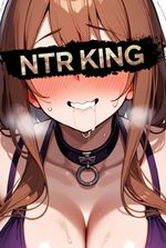 NTR KING: Every Beauty Will Be Mine!