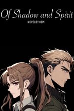Of Shadow and Spirit