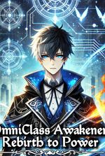 OmniClass Awakener: Rebirth to Power