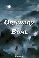 Ordinary Bone