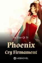 Phoenix Cry Firmament