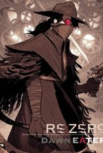 Re: Zero - Dawn Eater