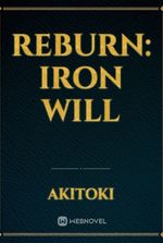 Reburn: Iron Will