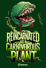 Reincarnated as a Carnivorous Plant