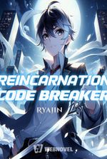 Reincarnation Code Breaker