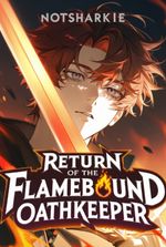 Return of the Flamebound Oathkeeper