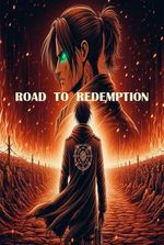 Road To Redemption Book I