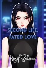 Second Life, Fated Love