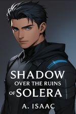 Shadow over the Ruins of Solera
