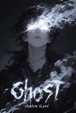 Shadow Slave: Ghost