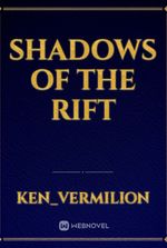Shadows Of The Rift