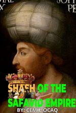 Shash of the Safavid Empire