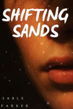 Shifting Sands: Blood and Stone