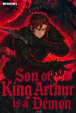 Son of King Arthur is a Demon