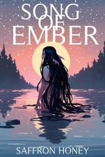 SONG of EMBER