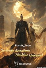 Sovereign Ascendent: Bloodline Unleashed