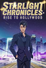 Starlight Chronicles: Rise to Hollywood