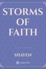 STORMS OF FAITH