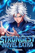 Strongest Novel Extra: The Irregular Mage is an Exorcist