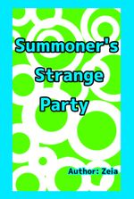 Summoner's Strange Party