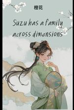 Suzu has a family across dimensions