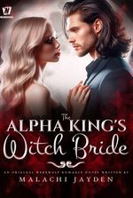 The Alpha King's Witch Bride